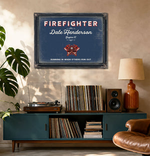 Personalized Firefighter Sign, Running In When Others Run Out, Denim Americana, image 20