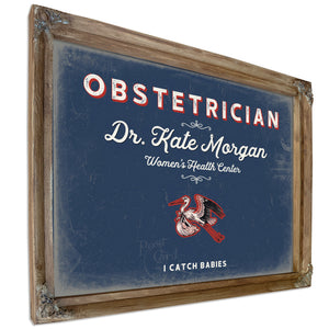 Personalized Obstetrician Sign, I Catch Babies, Denim Americana, image 6