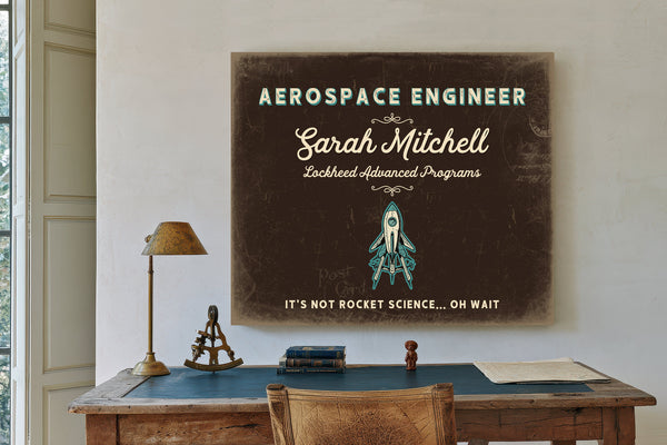 Personalized Aerospace Engineer Sign, It's Not Rocket Science... Oh Wait, Espresso & Turquoise, image 2