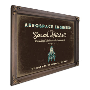 Personalized Aerospace Engineer Sign, It's Not Rocket Science... Oh Wait, Espresso & Turquoise, image 7