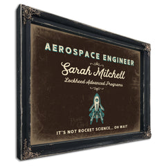Personalized Aerospace Engineer Sign, It's Not Rocket Science... Oh Wait, Espresso & Turquoise, image 1