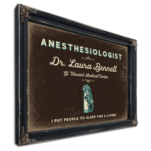Personalized Anesthesiologist Sign, I Put People to Sleep for a Living, Espresso & Turquoise, image 1