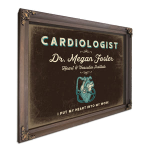 Personalized Cardiologist Sign, I Put My Heart Into My Work, Espresso & Turquoise, image 7