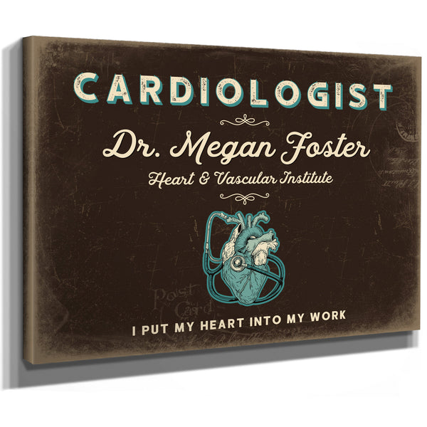 Personalized Cardiologist Sign, I Put My Heart Into My Work, Espresso & Turquoise, image 8