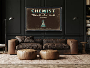 Personalized Chemist Sign, I Have All the Solutions, Espresso & Turquoise, image 17