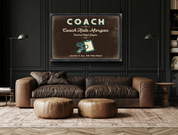 Personalized Coach Sign, Leave It All on the Field, Espresso & Turquoise, image 17