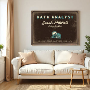 Personalized Data Analyst Sign, In God We Trust, All Others Bring Data, Espresso & Turquoise, image 5
