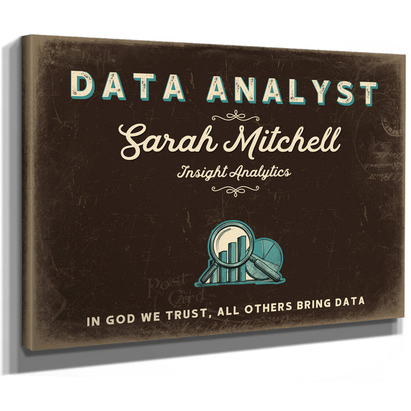 Personalized Data Analyst Sign, In God We Trust, All Others Bring Data, Espresso & Turquoise, image 8