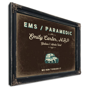Personalized Paramedic Sign, We Run Toward It, Espresso & Turquoise, image 1