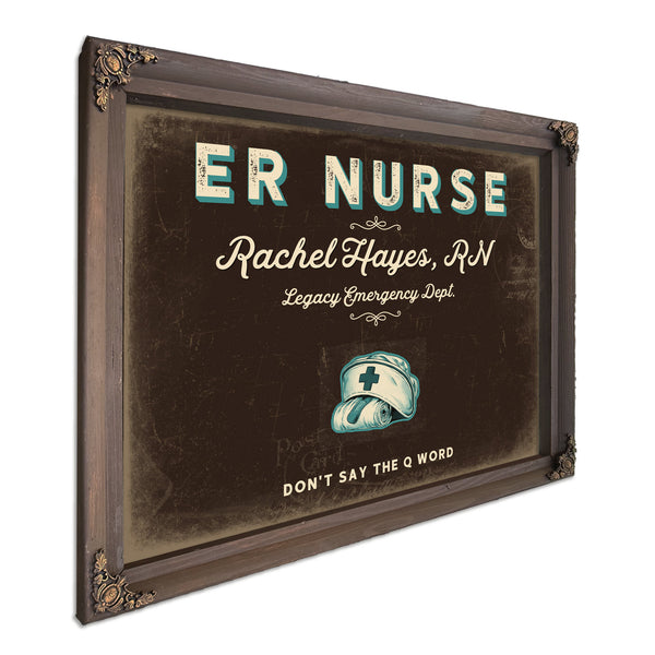 Personalized ER Nurse Sign, Don't Say the Q Word, Espresso & Turquoise, image 7
