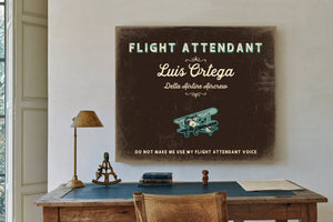 Personalized Flight Attendant Sign, Do Not Make Me Use My Flight Attendant Voice, Espresso & Turquoise, image 2