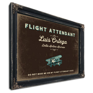 Personalized Flight Attendant Sign, Do Not Make Me Use My Flight Attendant Voice, Espresso & Turquoise, image 1