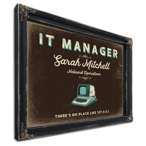 Personalized IT Manager Sign, There's No Place Like 127.0.0.1, Espresso & Turquoise, image 1
