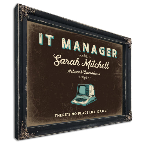 Personalized IT Manager Sign, There's No Place Like 127.0.0.1, Espresso & Turquoise, image 1
