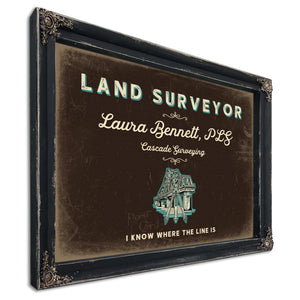 Personalized Land Surveyor Sign, I Know Where the Line Is, Espresso & Turquoise, image 1