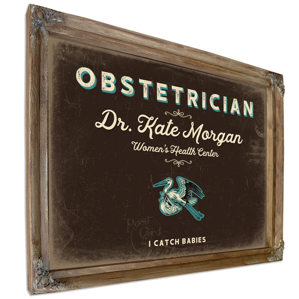 Personalized Obstetrician Sign, I Catch Babies, Espresso & Turquoise, image 6