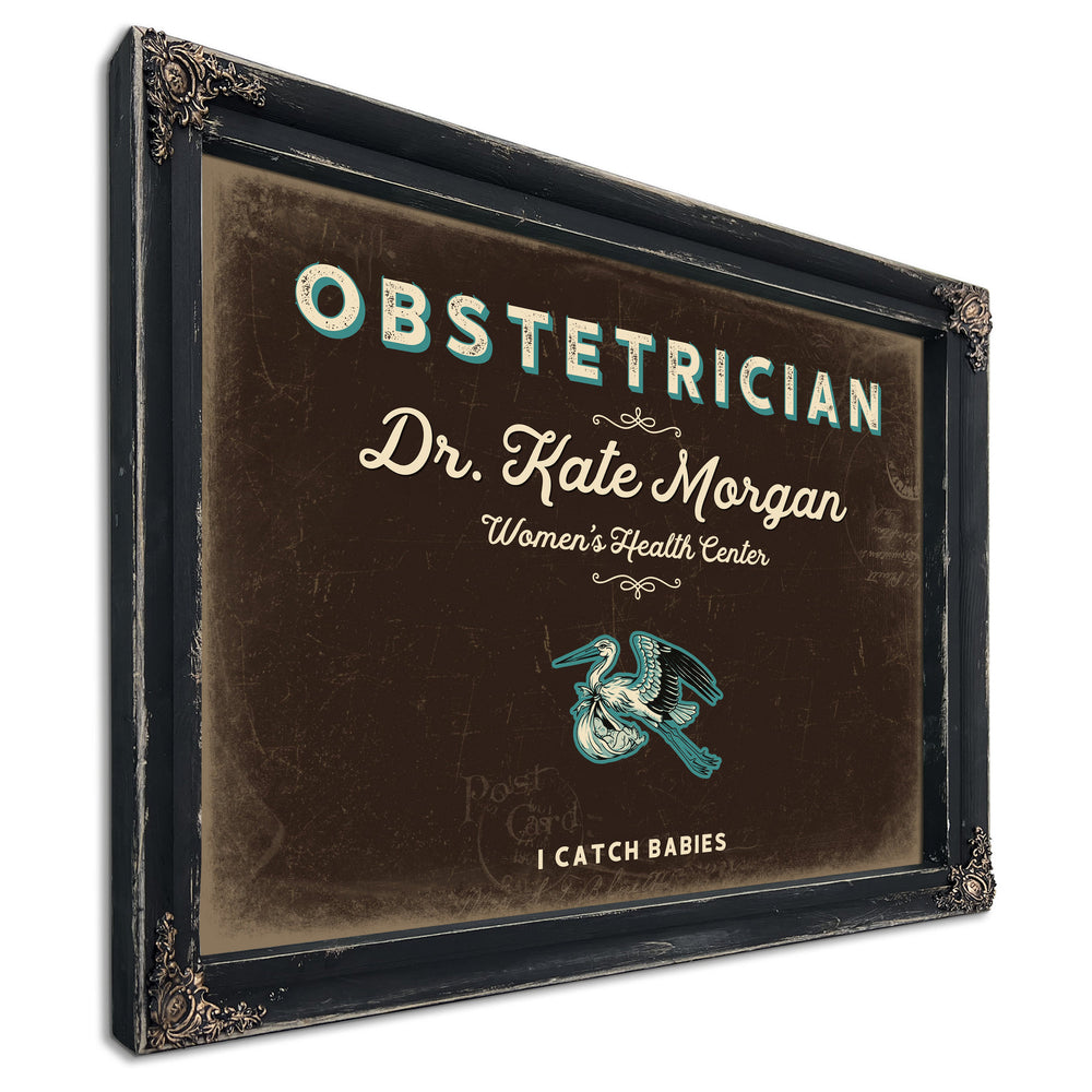Personalized Obstetrician Sign, I Catch Babies, Espresso & Turquoise, image 1