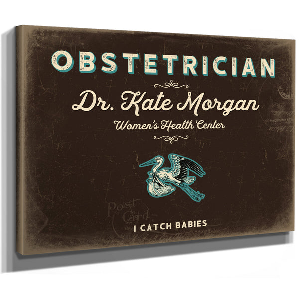 Personalized Obstetrician Sign, I Catch Babies, Espresso & Turquoise, image 8