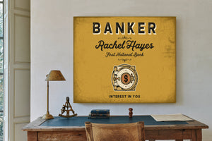 Personalized Banker Sign, Interest in You, Mustard & Black, image 2