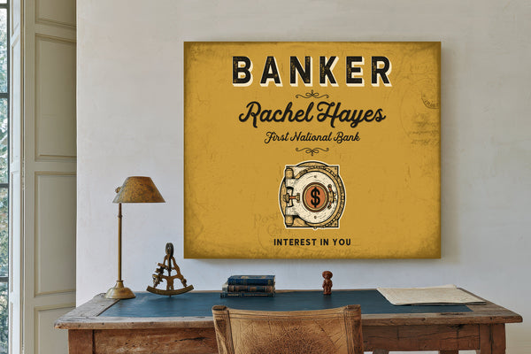 Personalized Banker Sign, Interest in You, Mustard & Black, image 2