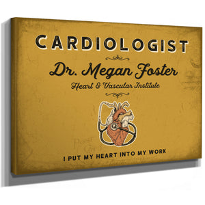 Personalized Cardiologist Sign, I Put My Heart Into My Work, Mustard & Black, image 8