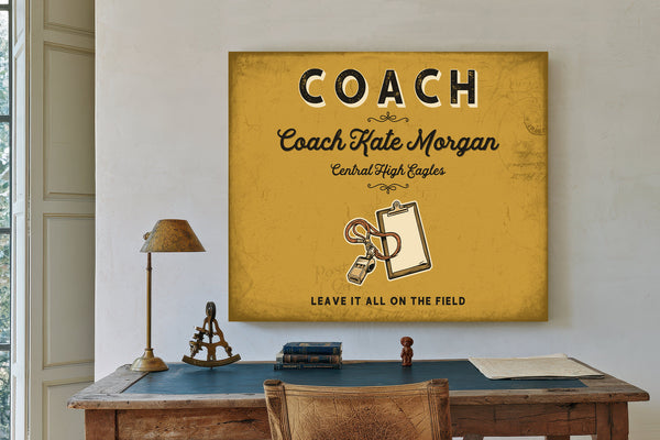 Personalized Coach Sign, Leave It All on the Field, Mustard & Black, image 2