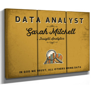 Personalized Data Analyst Sign, In God We Trust, All Others Bring Data, Mustard & Black, image 14