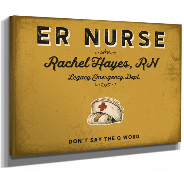 Personalized ER Nurse Sign, Don't Say the Q Word, Mustard & Black, image 8