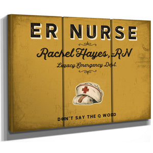Personalized ER Nurse Sign, Don't Say the Q Word, Mustard & Black, image 14