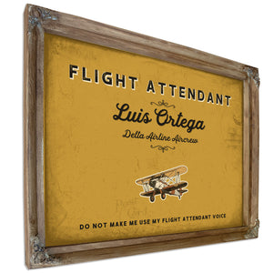 Personalized Flight Attendant Sign, Do Not Make Me Use My Flight Attendant Voice, Mustard & Black, image 6