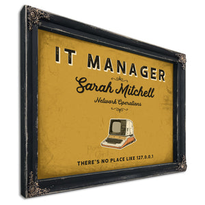 Personalized IT Manager Sign, There's No Place Like 127.0.0.1, Mustard & Black, image 1