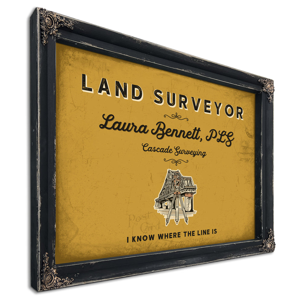 Personalized Land Surveyor Sign, I Know Where the Line Is, Mustard & Black, image 1