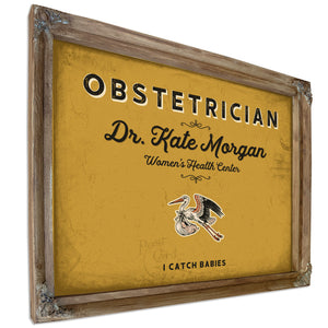 Personalized Obstetrician Sign, I Catch Babies, Mustard & Black, image 6