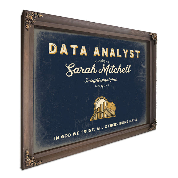 Personalized Data Analyst Sign, In God We Trust, All Others Bring Data, Navy & Brass, image 7