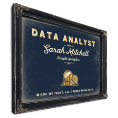 Personalized Data Analyst Sign, In God We Trust, All Others Bring Data, Navy & Brass, image 1