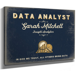Personalized Data Analyst Sign, In God We Trust, All Others Bring Data, Navy & Brass, image 8
