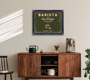 Personalized Barista Sign, But First, Coffee, Olive & Brick, image 15