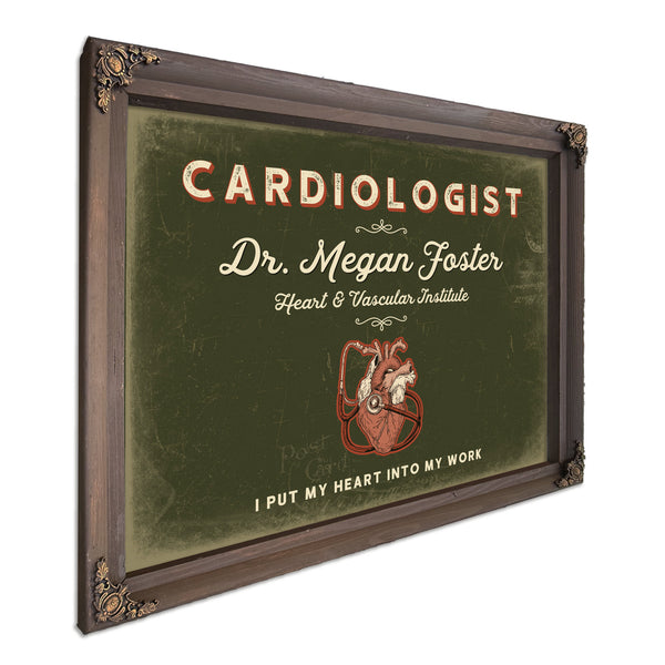 Personalized Cardiologist Sign, I Put My Heart Into My Work, Olive & Brick, image 7