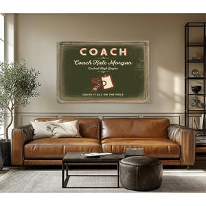 Personalized Coach Sign, Leave It All on the Field, Olive & Brick, image 3