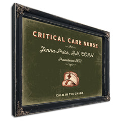 Personalized Critical Care Nurse Sign, Calm in the Chaos, Olive & Brick, image 1
