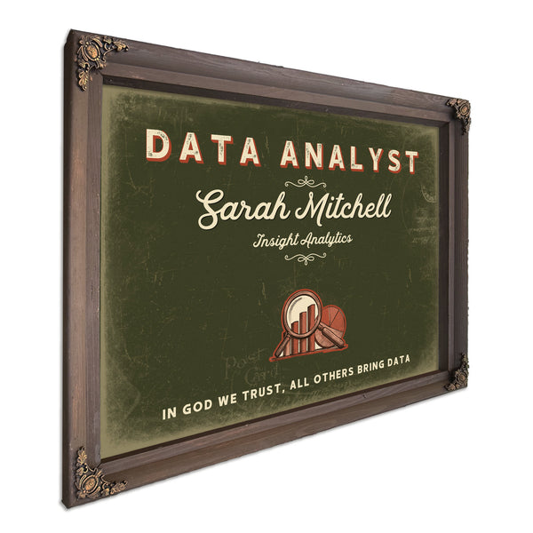 Personalized Data Analyst Sign, In God We Trust, All Others Bring Data, Olive & Brick, image 7