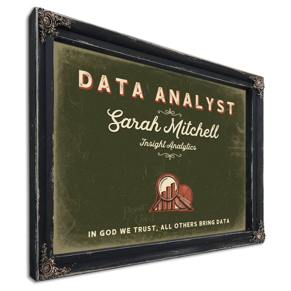 Personalized Data Analyst Sign, In God We Trust, All Others Bring Data, Olive & Brick, image 1