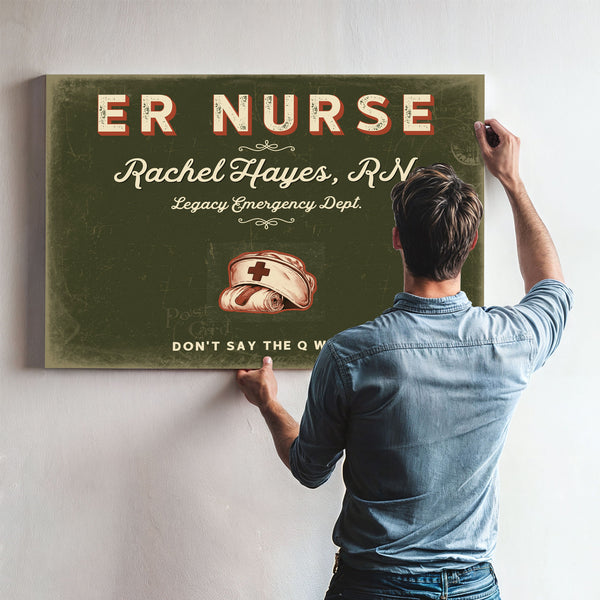 Personalized ER Nurse Sign, Don't Say the Q Word, Olive & Brick, image 9