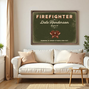 Personalized Firefighter Sign, Running In When Others Run Out, Olive & Brick, image 5