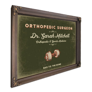 Personalized Orthopedic Surgeon Sign, Bad to the Bone, Olive & Brick, image 7
