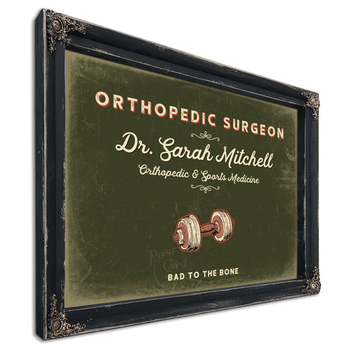 Personalized Orthopedic Surgeon Sign, Bad to the Bone, Olive & Brick, image 1
