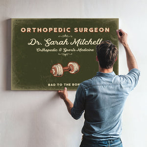 Personalized Orthopedic Surgeon Sign, Bad to the Bone, Olive & Brick, image 9