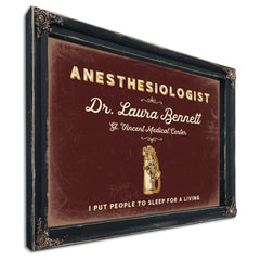 Personalized Anesthesiologist Sign, I Put People to Sleep for a Living, Oxblood & Gold, image 1