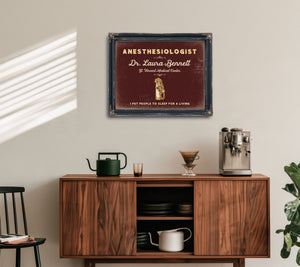 Personalized Anesthesiologist Sign, I Put People to Sleep for a Living, Oxblood & Gold, image 15