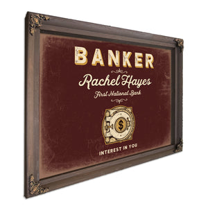 Personalized Banker Sign, Interest in You, Oxblood & Gold, image 7
